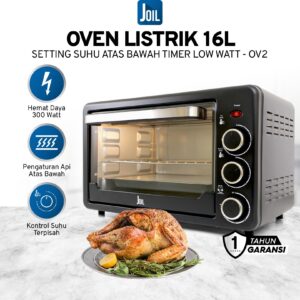 Joil Oven Listrik 16L LOW WATT 300W - Kontrol Suhu Atas Bawah Terpisah - OV2